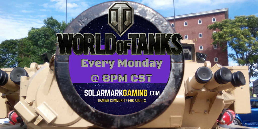 solarmarkgaming's tweet photo. It's @worldoftanks Monday. Time to polish the derp gun and come play with us @ 8pm CT! https://t.co/ViLjowamGh https://t.co/BfsvxQB7T1