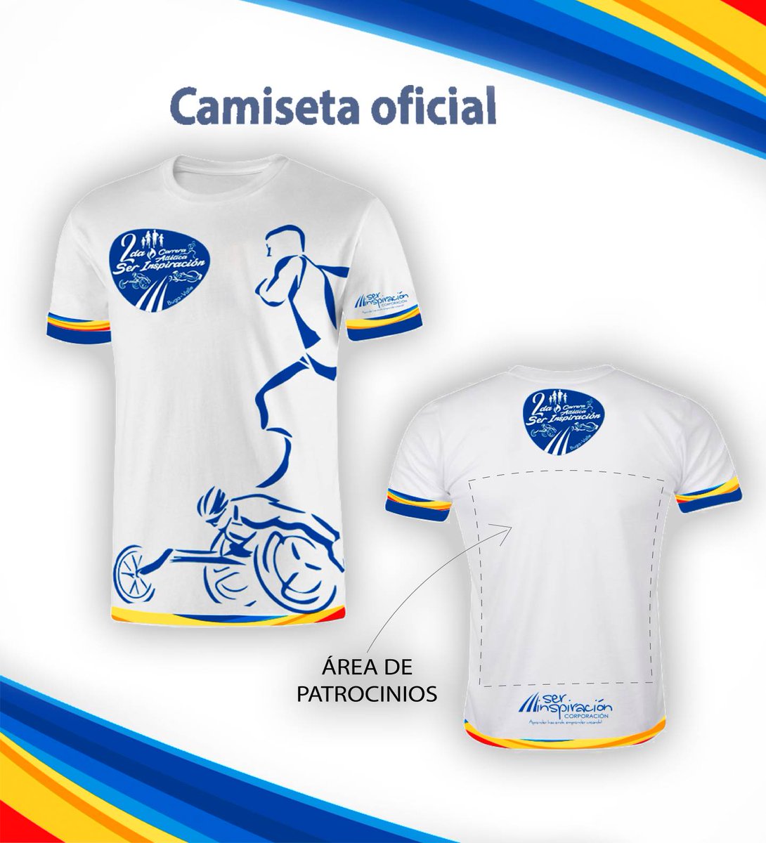 CarreraSer's tweet photo. Conoce el diseño oficial de la camiseta que llevarán los participantes el 26 de agosto en la #CarreraSerInspiracion2018.
Recuerda que desde ya puedes inscribirte en https://t.co/VAGf5bhP29 con un precio especial por pronto pago.
#SerInspiracion
#Corre #Transpira #Inspira https://t.co/36BBN14Mqu