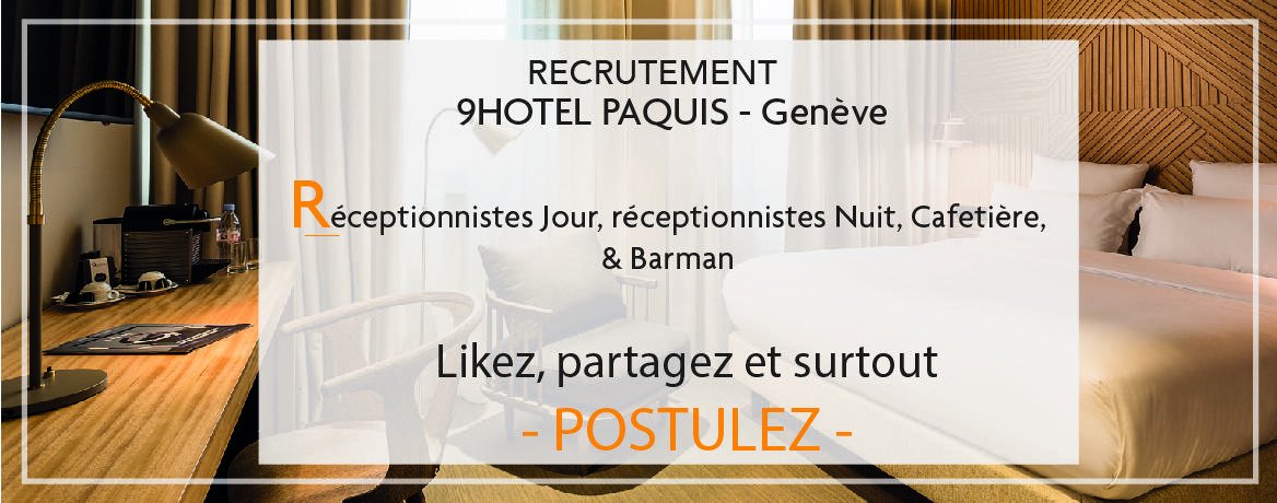 [#Recrutement ]🇨🇭 #Genève
9HOTEL PAQUIS ouvre bientôt ses portes et recherche ses nouveaux talents !
-3 Réceptionnistes Jour
-2 Réceptionnistes Nuit
-1 Cafetière
- &amp; 1 Barman expérimenté
CV et LM : recrutement@le9hotel.com
Toute nos offres d'emploi sur : lnkd.in/gZ4fFSx