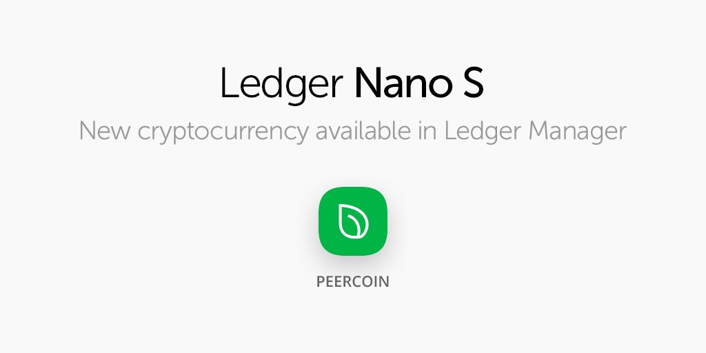 Ledger's tweet photo. Ledger is announcing support for cryptocurrency Peercoin (PPC). App for Nano S is available on the Ledger Manager. For more details on upcoming cryptocurrency support for your Ledger device, please refer to our public roadmap: https://t.co/4PGV5TOz2l https://t.co/2rLf3CAKxd