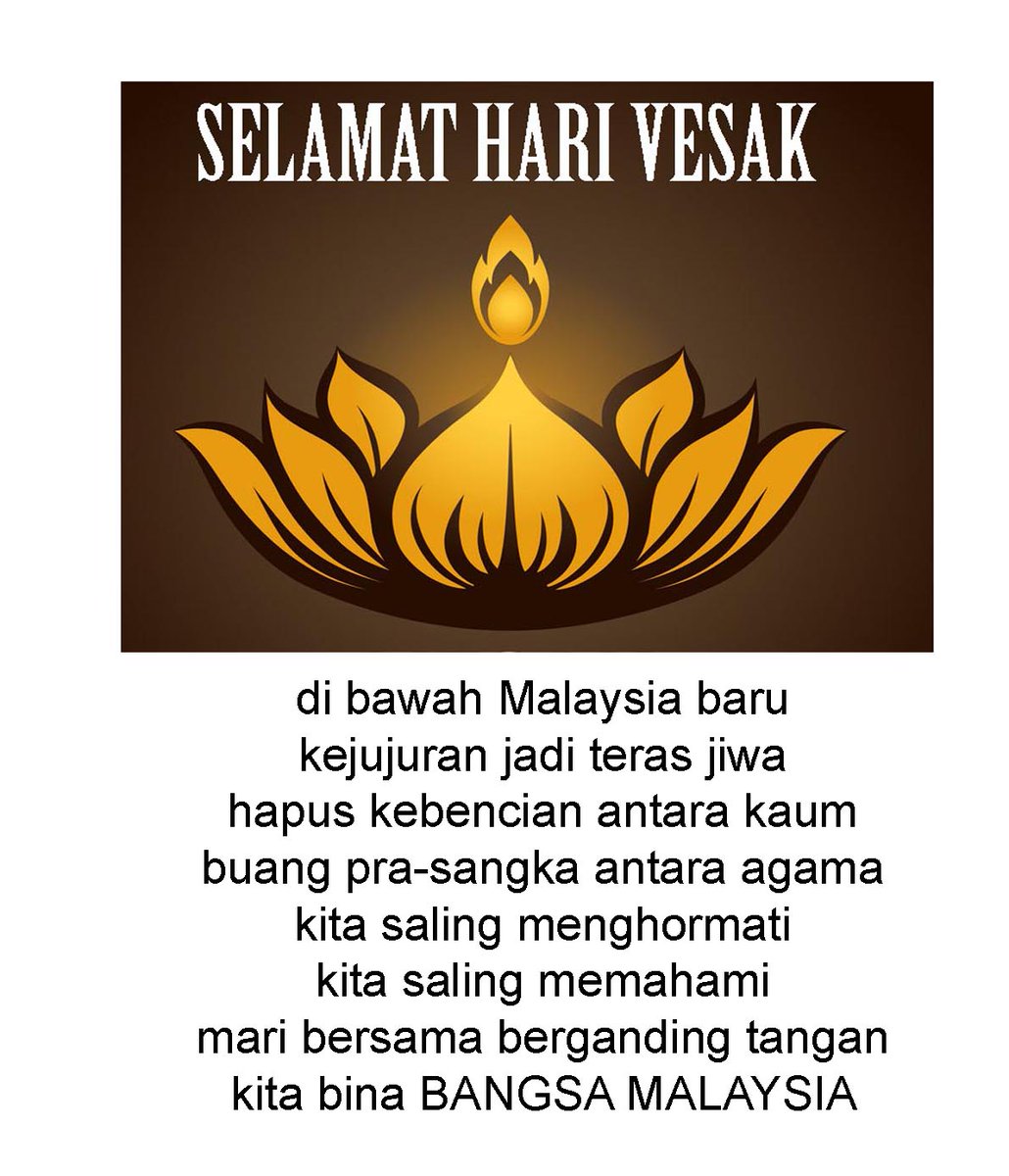 SELAMAT HARI VESAK 
KEPADA SEMUA PENGANUT AGAMA BUDDHA