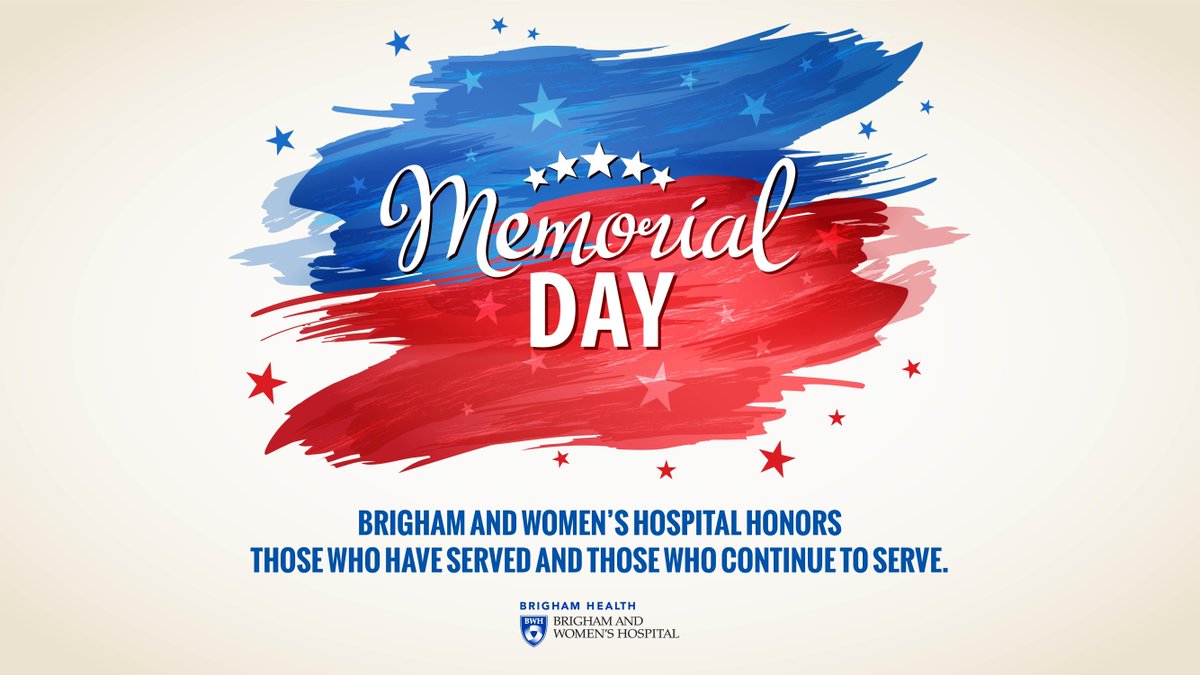 BrighamWomens's tweet photo. From the entire #BrighamHealth family, we wish you a safe and happy #MemorialDay! https://t.co/rcjm9vUSvp