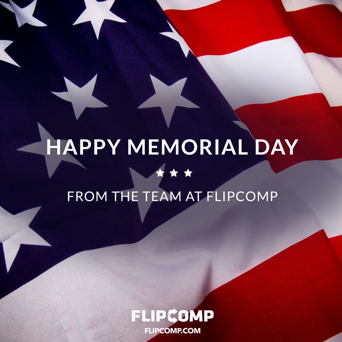 FlipComp's tweet image. Happy Memorial Day! Have fun and be safe! #realestate #memorialday