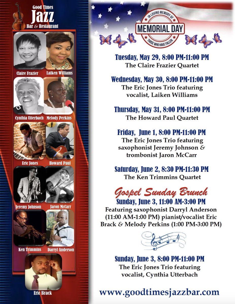 GoodTimesJazz's tweet photo. Musical Performances At Good Times For The Week Starting May 29th https://t.co/P1jSR0CTRP https://t.co/BiX2txbcQB