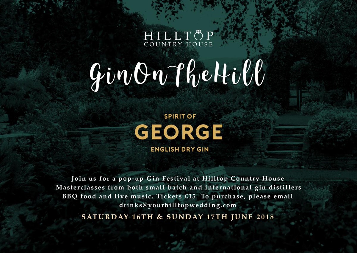Join us at ‘Gin on the Hill’ at Hill Top country house. Lots of gin to try 16-17th June and meet the guys from Big Hill!👍🏻 #ginonthehill #gin #becauseitsthere #nepalesebotanicals #bighilldistillery #mobberley #gintasting  #fathersdayweekend #spiritofgeorge #prestbury #cheshire