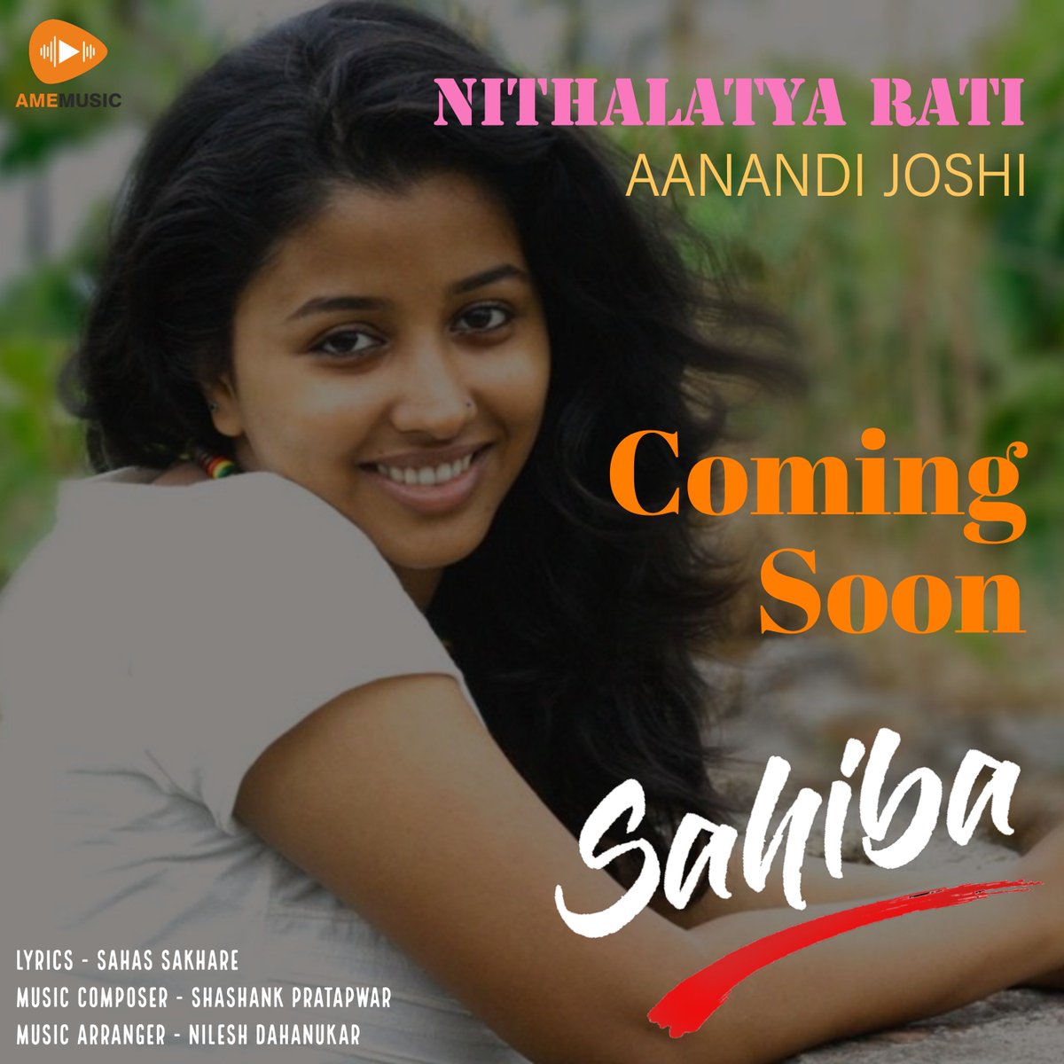 amemusicin's tweet photo. This Monsoon, Love will be in the air! Get ready for this year’s romantic ballad #NithalatyaRati, in magical and sweet voice of Aanandi Joshi. Coming Soon !!! Stay tuned. #AanandiJoshi #Sahiba #ShashankPratapwar @nileshdahanukar #SahasSakhare #AMEMusic #IndieMusic #LiveTheDream https://t.co/KnWXj2penO
