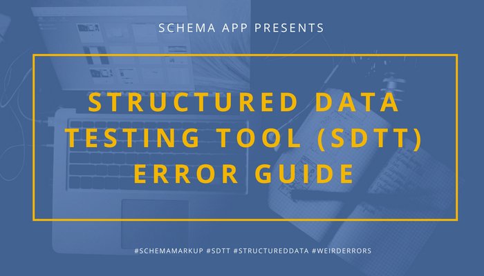 marthavanberkel's tweet photo. We've updated our Structured Data Testing Tool Error Guide, if we're missing any key errors, let us know and we'll update it. @schemaapptool #sdtt #schemamarkup #errorssuck https://t.co/Ht3mkR2mEV https://t.co/t7UHglDQ87