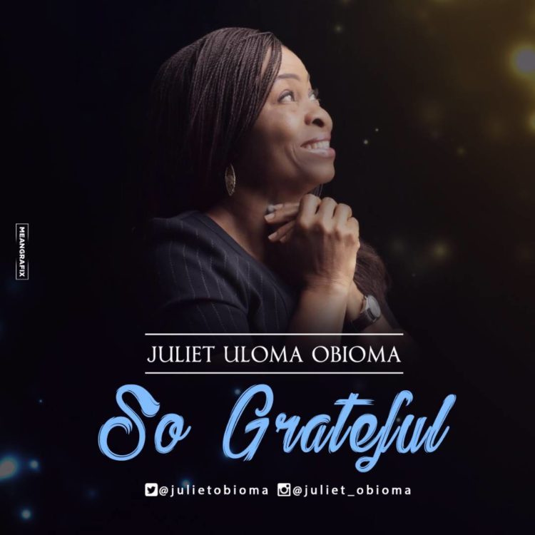 speakinfingas's tweet photo. MUSiC :: Juliet Obioma – So Grateful | @julietobioma https://t.co/X76bhklU5B https://t.co/9ZB6GWkRni
