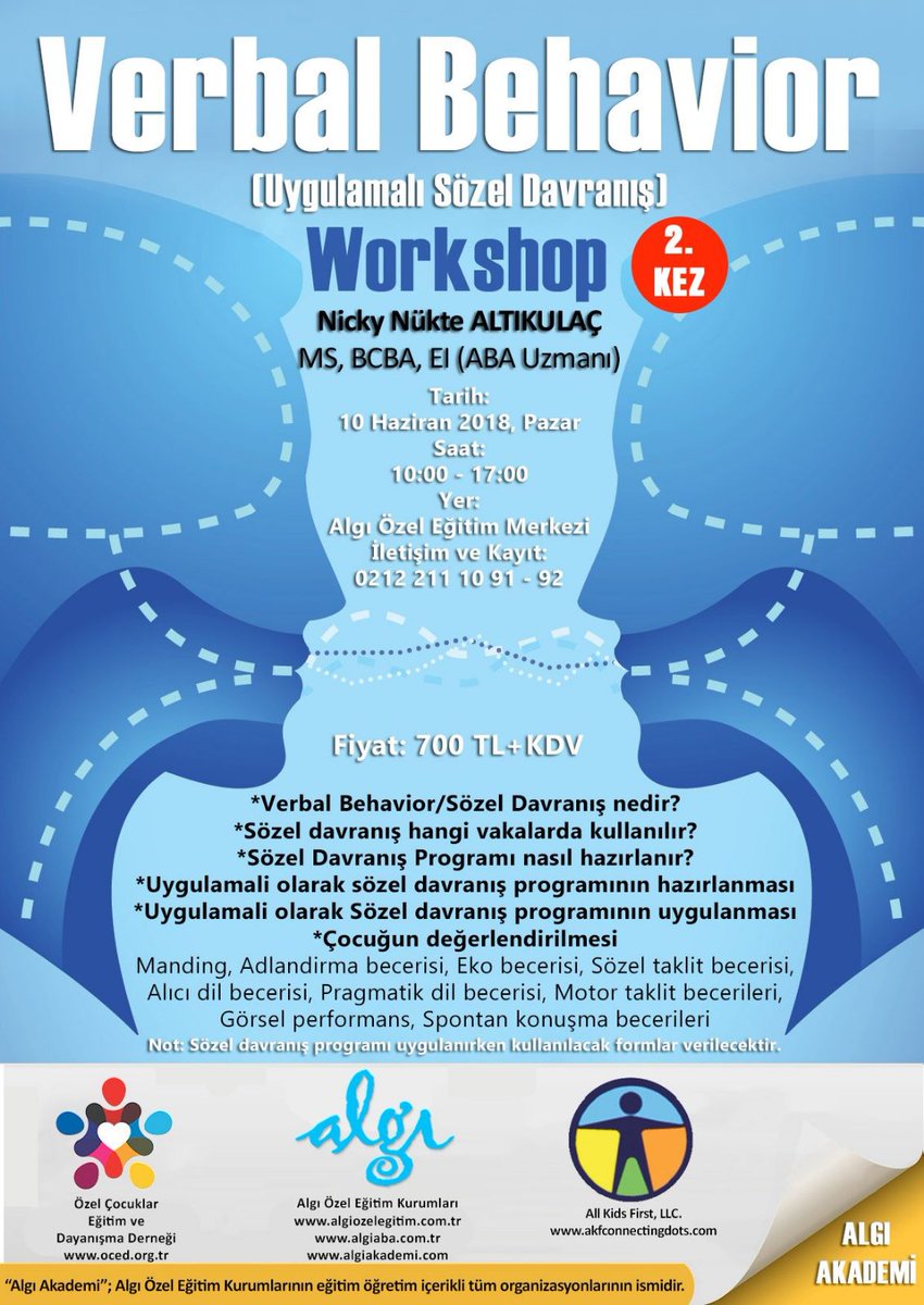 slmparlak's tweet image. #verbalbehavior #uygulamalisözeldavranış #10haziranpazar kontenjan sinirli
0212 211 10 91-92
algiakademi.com