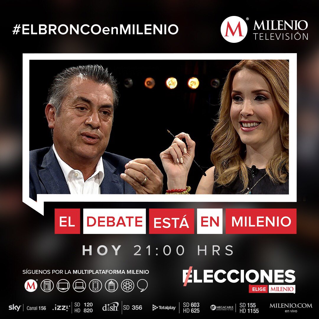 El debate está en MILENIO 

#ELBRONCOenMILENIO HOY a las 21h. en <a href="/mileniotv/">Milenio Televisión</a>  

Sky 156 
Izzi 120 
Dish 356 
TotalPlay 603 
Megacable 155 

#FacebookLive facebook.com/MilenioDiario/  
#Periscope pscp.tv/Milenio/  
#YouTube youtube.com/user/MILENIO
