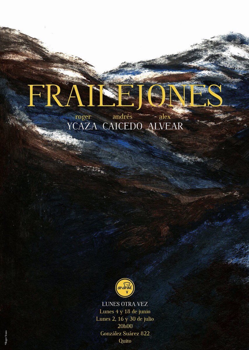 frailejones_ec's tweet photo. Se viene una serie de conciertos en el Ananké (Quito). Toda la info en el afiche. ¡Los esperamos! https://t.co/5wAXc2GSNV