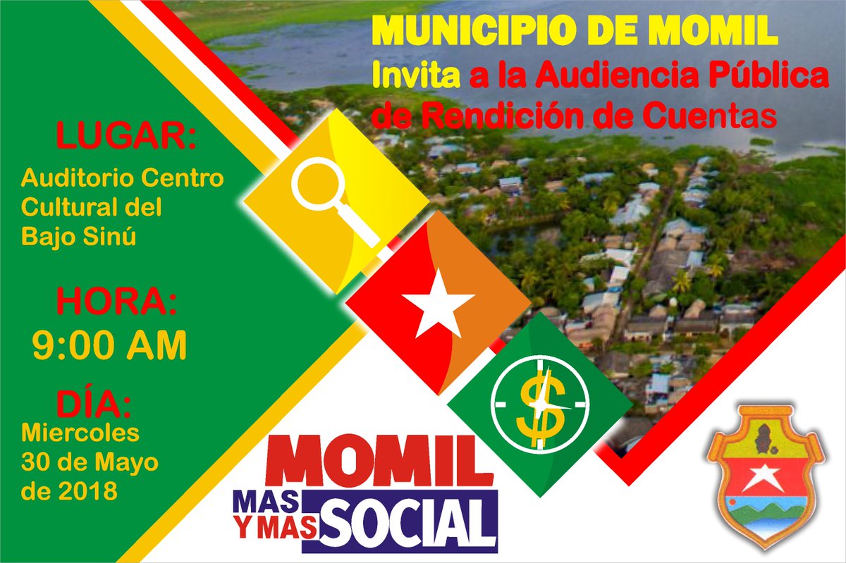 AlcaldiaMomil's tweet photo. #MunicipioAlDía 
Alcaldía de Momil Más &amp; Más Social te invita a participar en el ejercicio de rendición de cuentas vigencia 2017, en el centro cultural del Bajo Sinú el miércoles 30 de Mayo a las 09:00Am.
#RindoCuentas https://t.co/lobEdiL9Qr