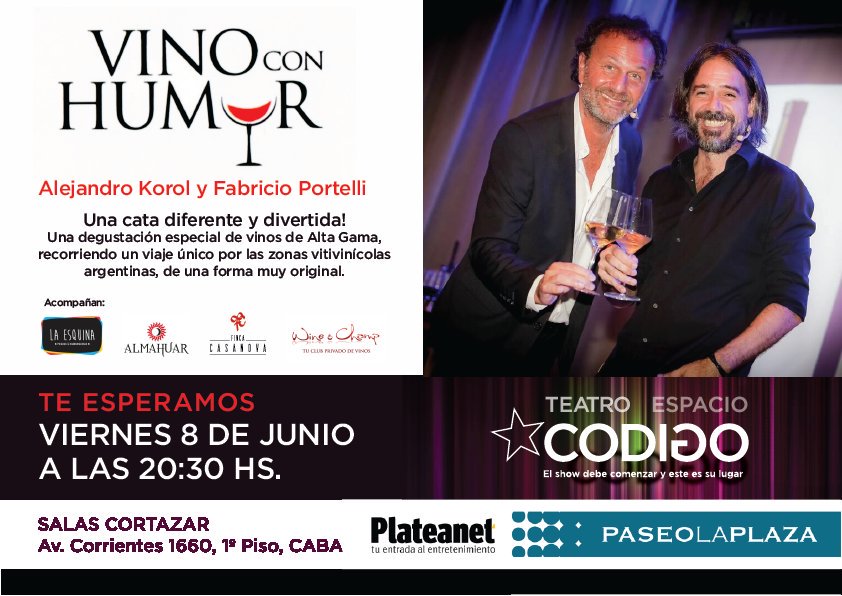 El Viernes 8 a las 20.30hs. se viene otra Cata de las nuestras!!
<a href="/FabriPortelli/">Fabricio Portelli</a>
#VinoConHumor
#PaseoLaPlaza
#SalaCortazar
Av. Corrientes 1660
espaciocodigo.com.ar
🍷🍷🍷
Entradas en venta 
Boletería del teatro o Plateanet
mobile.plateanet.com/Mobile/obras?i…
