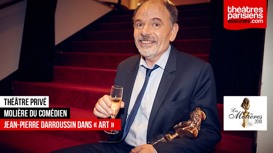 TheatresFR's tweet image. Le Molière du Comédien dans un spectacle de Théâtre privé est remis à Jean-Pierre Daroussin pour son rôle dans "Art" encore à l’affiche au  @ThAntoineOff bit.ly/ArtTPA #Molières2018 #LesMolières2018