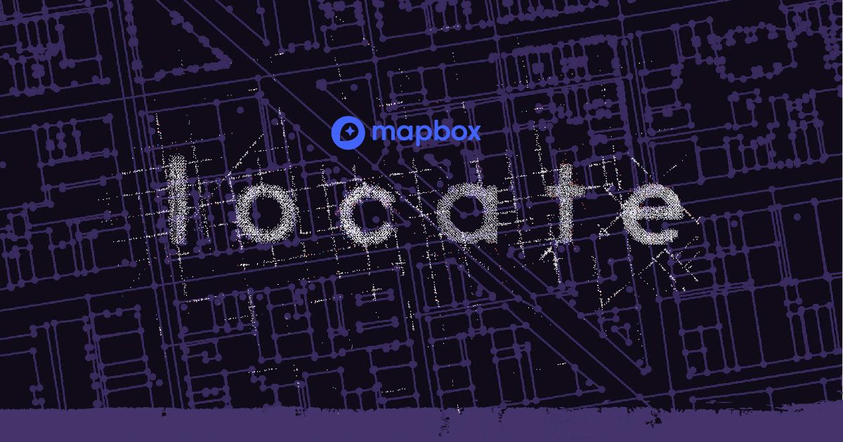 Mapbox's tweet photo. Two. Days. Til. Locate. We're getting ready, are you? 🚀 https://t.co/FOOAN921hg #explorelocate https://t.co/NHNwBEfgS6