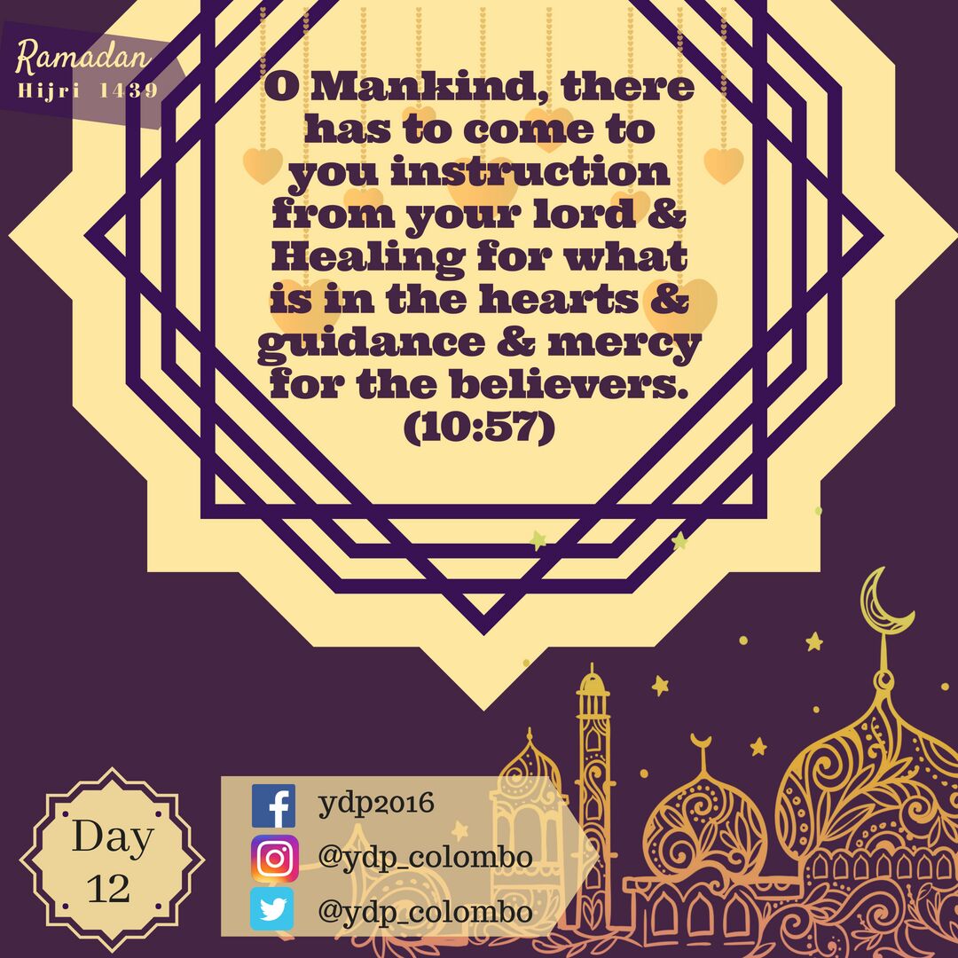 ydp_colombo's tweet photo. The month of Ramadan offers the believers a unique opportunity to refresh their understanding of the Quran and live it for an entire month so that the life in coming months could be disciplined around that.
#Ramadan_Goals
#Understanding_Quran
#YDP https://t.co/ykRdNaWGvB