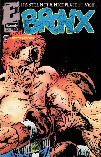 Bronx #2 Aug 1991 #Bronx #eternitycomics #boxing #comicbooks #comics from #mycollection of 50 years johnweekstraveller.wixsite.com/johnweekscolle…