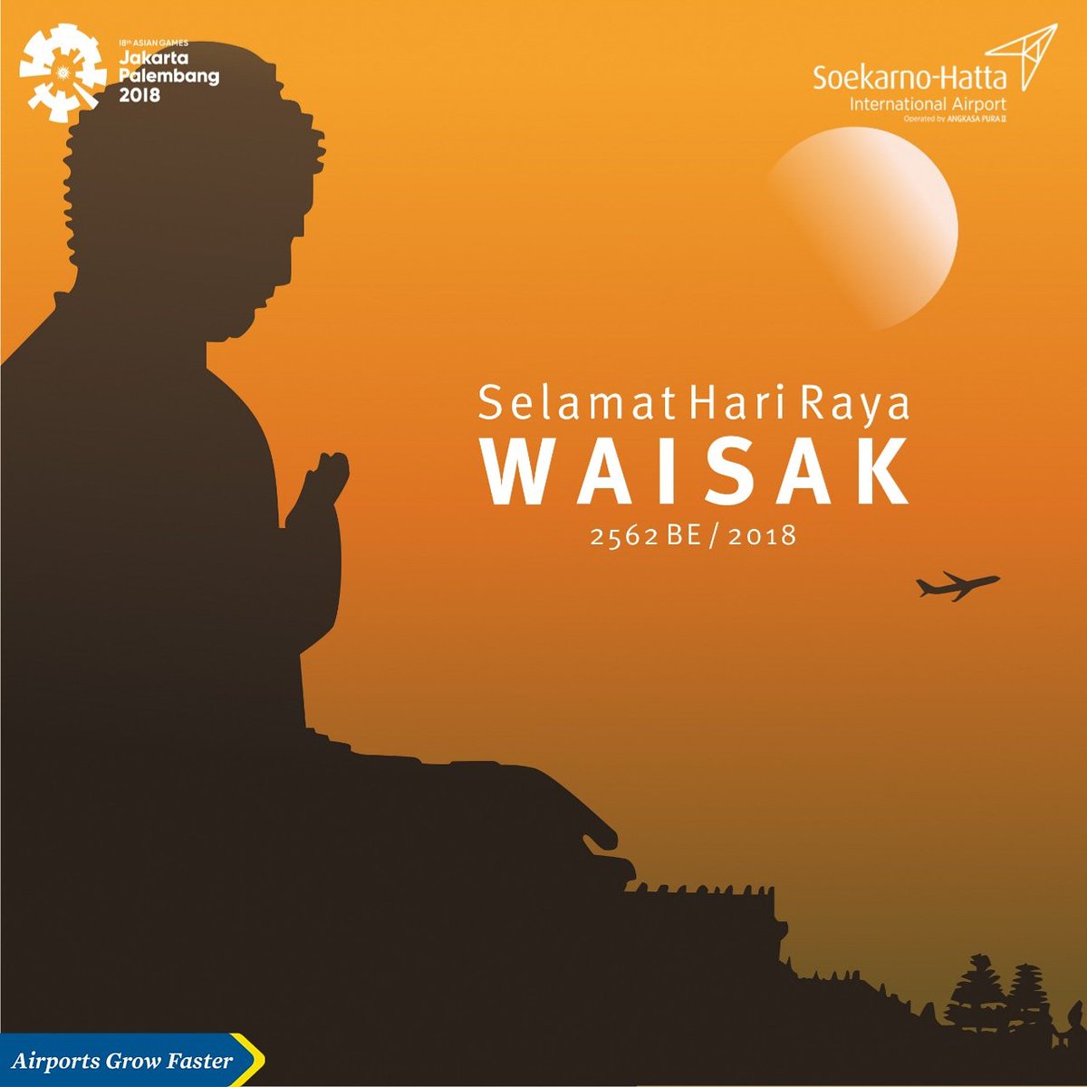 soettaairport's tweet photo. Bandara Soekarno – Hatta mengucapkan Selamat Hari Raya Trisuci Waisak 2562 BE, semoga semua makhluk hidup berbahagia.

#CGKupdate
#CGKcelebrate https://t.co/2xFw6ZRw1R