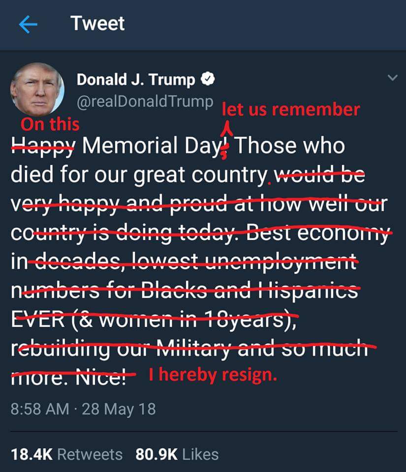 votevets's tweet photo. Somebody fixed Trump's egotistical #MemorialDay tweet. https://t.co/6jtDwTkklC