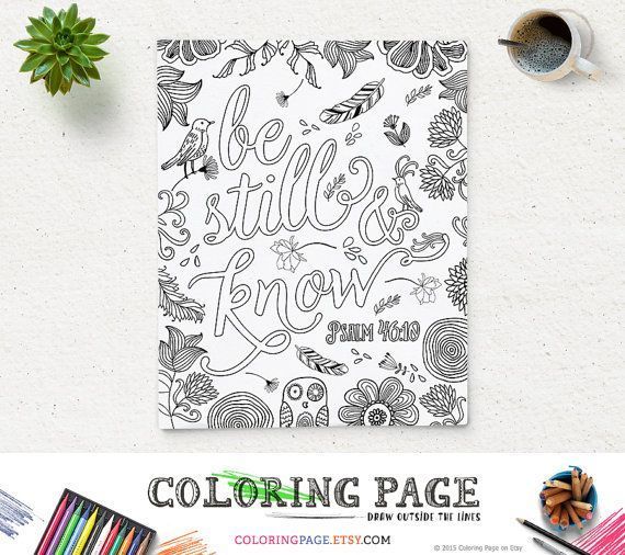 DailyLogo_us's tweet photo. Coloring Page Printable Bible Verse Psalm 46 10 Be Still Instant Download Adult Coloring Pages Printable Art Wedding Bible Quote Digital Art https://t.co/pYelBmop0f https://t.co/h9YQ5GTnVw