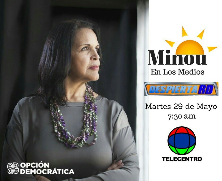 ElAliancista_RD's tweet photo. 📺 Entrevista | Mañana martes te invitamos a ver la participación de Minou Tavárez Mirabal (@minoutavarezm) en [DESPIERTA RD] desde las 7:30am por Telecentro canal 13. #MinouEnLosMedios #OpciónDemocrática #Telecentro13 https://t.co/jQslvOPZAP