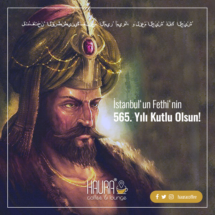 Gemileri karadan yürüterek çağ kapatıp çağ açan ecdadımızın ruhları şad olsun!
İstanbul'un Fethinin 565. Yılı Kutlu Olsun!
#Fethin565Yılı #haura #hauracoffee #hauracoffeelounge #rizehaura #rize