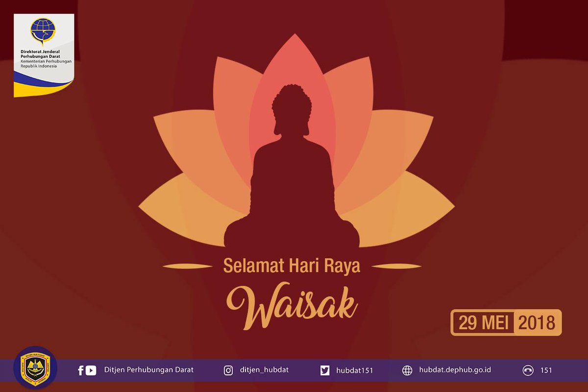 hubdat151's tweet photo. Selamat Hari Raya Waisak.
.
.
#hubdat #ditjenhubdat #kawulamoda #kemenhub #perhubungan #perhubungandarat #sobatzeta https://t.co/0tHeXBaast