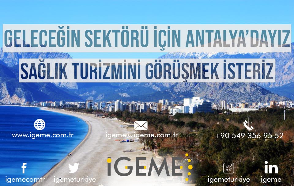 Sağlık Turizmi Yapmak, Devlet Desteklerinden Yararlanmak, Yurt Dışından Hasta Getirmek İstiyorsanız Arayın Görüşelim.
0212 236 00 24 - 0549 356 95 52
igeme.com.tr - igeme@igeme.com.tr

#İGEME #Antalya #healthtourism #hizmetihracatı #devletdestekleri #yabancıhasta