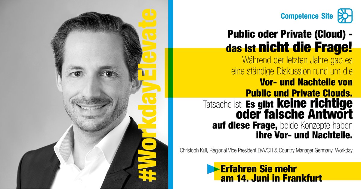 carolinpeters92's tweet photo. Befassen Sie sich nicht mehr mit der Frage ob Public oder Private (#Cloud ). Verschwenden Sie keine Zeit auf dem Weg zu einem #GreatPlacetoWork. Treffen Sie Christoph Kull und @Workday dazu am 14. Juni in Frankfurt: https://t.co/yHm2pIr0YJ  #WorkdayElevate @Competence_Site https://t.co/f5qeU7toAT