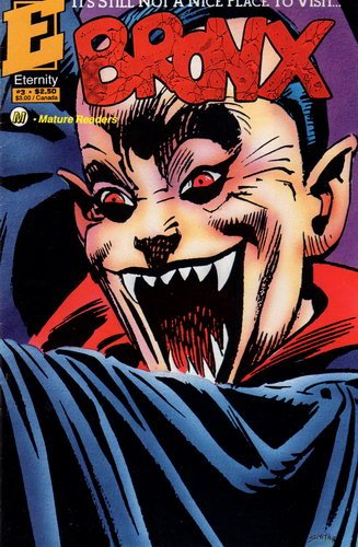 Bronx #3 Sept 1991 #Bronx #eternitycomics #vampire #comicbooks #comics from #mycollection of 50 years johnweekstraveller.wixsite.com/johnweekscolle…