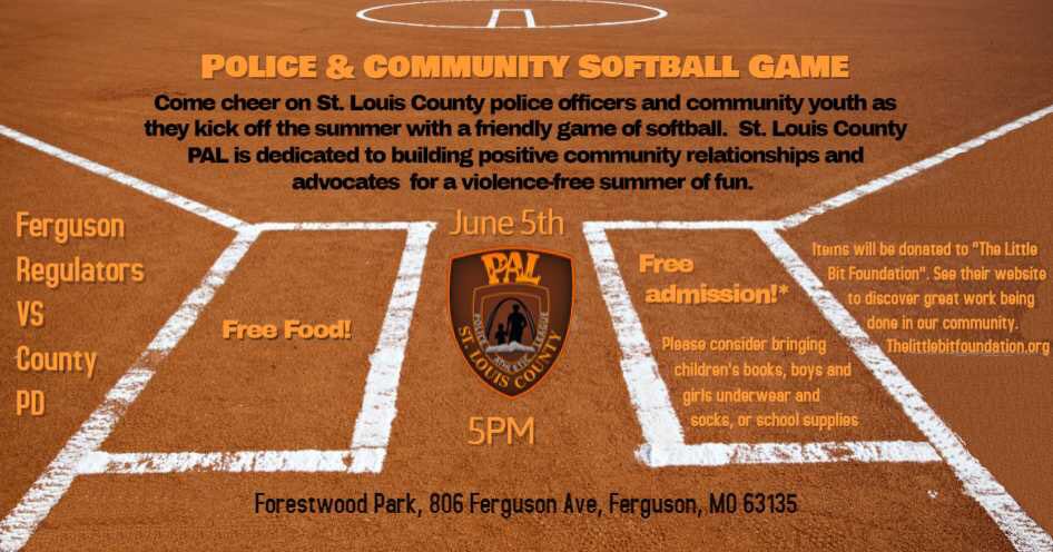 StLouisCoPAL1's tweet photo. Come cheer on PAL and other St. Louis County officers as we play a friendly softball game against the Ferguson Regulators baseball team on June 5th. https://t.co/1BadbfdOeK