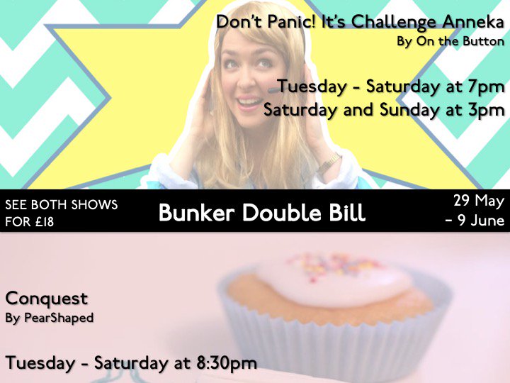 BunkerTheatreUK's tweet photo. It's opening night for #DontPanic and #ConquestPlay so why not celebrate with us by checking out both shows for just £18! Book now: https://t.co/hFvAc05VqI https://t.co/Pxkns63U4c