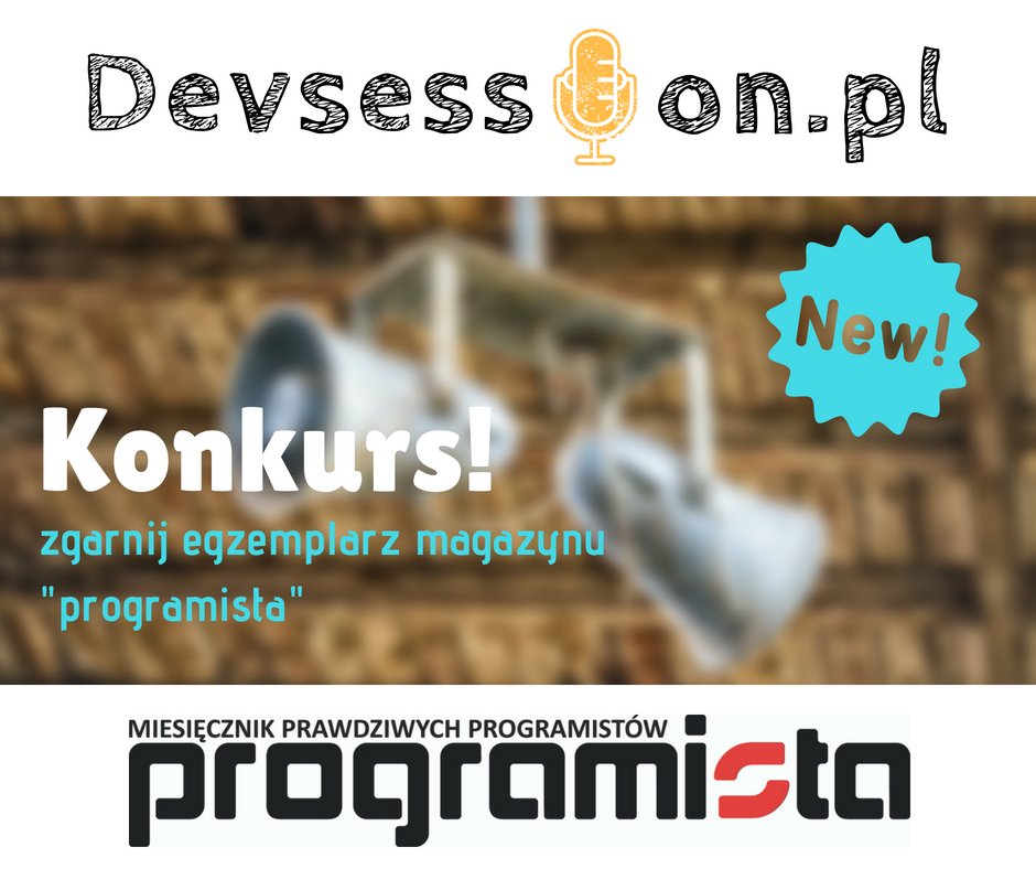 devsessionpl's tweet image. 📢 Mam przyjemność ogłosić, że @devsessionpl nawiązało współpracę z @programistamag 📰Z tej okazji mam dla Was 3 egzemplarze magazynu! Jak je zdobyć? Słuchajcie uważnie najbliższego wydania audycji, które ukaże się w ten weekend.