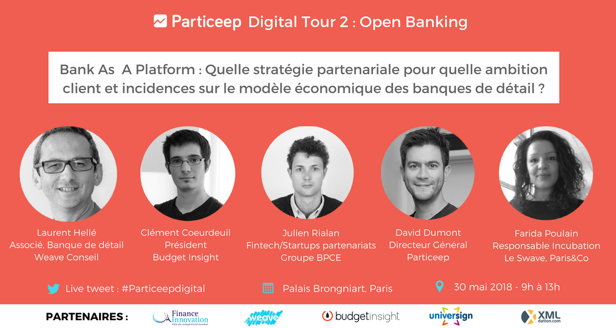 weaveconseil's tweet photo. [J-1] rendez-vous demain sur Twitter pour suivre le #Particeepdigital Tour sur l'#OpenBanking , avec la table-ronde animée par @Laurent_HELLE , associé #Banque : "Bank As a Platform : Quelle stratégie partenariale pour quelle ambition client ?" https://t.co/igbaYX0Abm #API https://t.co/KI52UQVWIj