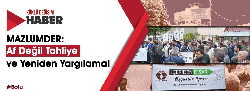 MAZLUMDER’den Bolu Cezaevi Önünde İftarlı Basın Açıklaması
kokludegisim.net/haberler/mazlu…

#YargıZulmüDevamEdiyor
#28ŞubatBitmedi
#Son28ŞubatOlsun