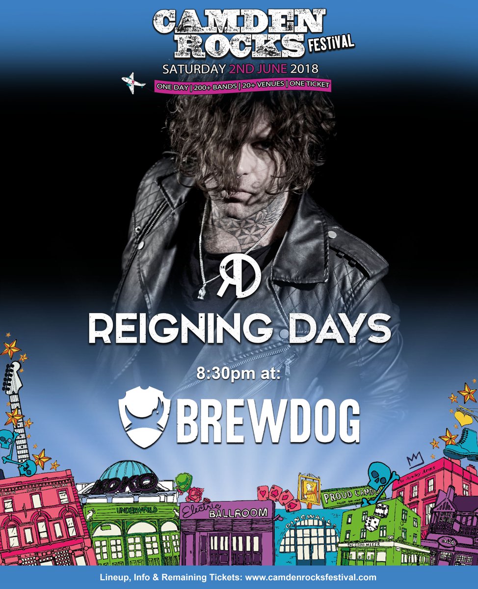 CamdenRocksFest's tweet photo. #FEATURED ★ #London #Rock'ers @ReigningDays to perform @BrewDogCamden at 8:30pm! Check ‘em &amp; grab your tickets! Vid: https://t.co/JTwr2nhHAl - Tix: https://t.co/QWYr2D148J https://t.co/Taeniivxu7