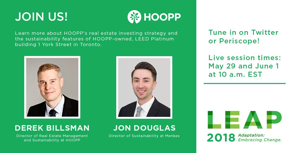 Join us LIVE this morning at 10 a.m. on Twitter and Periscope for an inside look into our #LEEDPlatinum building @OneYorkSt in #Toronto, hosted by #HOOPP's Derek Billsman and @MenkesLife @JonWDouglas. See you soon! #LEAP18 #sustainability
