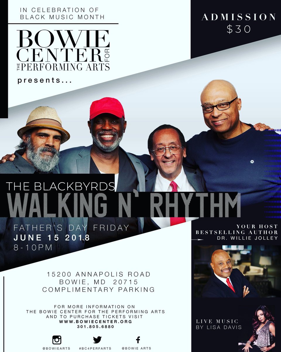BC4PerfArts's tweet photo. The Bowie Center for the Performing Arts presents “The Blackbyrds”  Come out and enjoy on Father’s Day Friday!! Purchase tickets are https://t.co/XIy56weMhs #livemusicdmv #bowiearts #dmvarts #bowiecenter #blackbyrds #walkingNrhythm https://t.co/6s1ktndAiZ