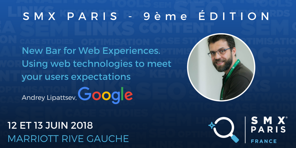SMX_Paris's tweet photo. Pour apprendre à booster l'expérience utilisateur grâce aux Progressive Web Apps, ne ratez pas la keynote exceptionnelle de @andrey_l1nd3n le 12 juin à Paris ! Info et Inscription => https://t.co/O8j5Q96hA1 https://t.co/VZGr6SHfTD