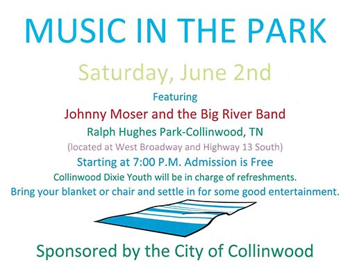 natcheztracebb's tweet photo. Music in the Park - June 2, 7 pm - #CollinwoodTN 
Johnny Moser and the Big River Band - free event
Info - https://t.co/n15ayGiwkB

For info about Festivals/Events along/near the #NatchezTrace Parkway go to https://t.co/Zs2D7hhea4  at https://t.co/gHbS5hZATU https://t.co/SsnJkIOgA6