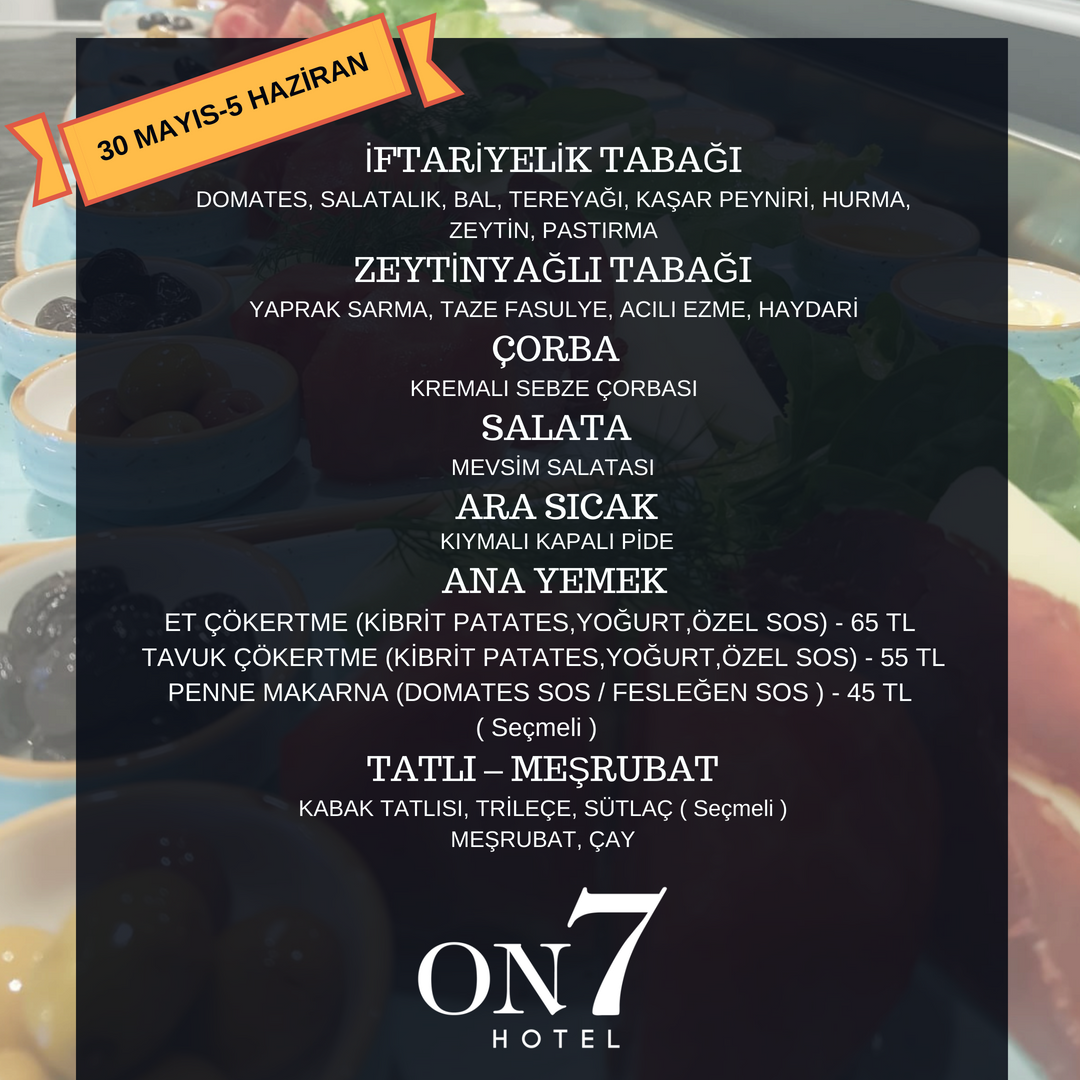 HotelOn7's tweet photo. Lezzetli bir iftar menüsü için Hotel On7 sizi çağırıyor. #sakarya #adapazarı #serdivan #konaklama #otel #ramazan #ramadan #travel #stay #accommodation #comfort #hotelon7 #stayhotelon7 https://t.co/vRPrMZfUje