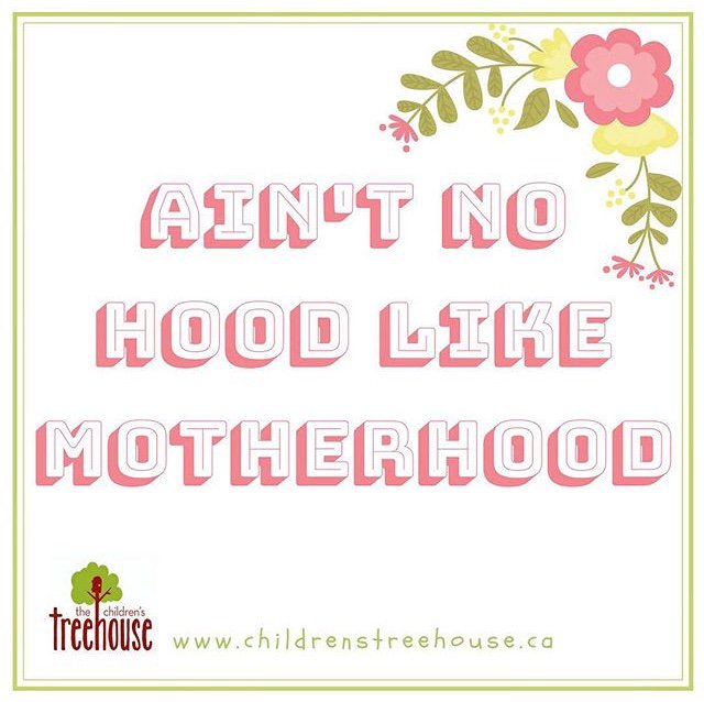 Ain't no hood like #motherhood! Shoutout to all the lovely #Nanaimo mamas ROCKING it this week! #HappyFriday
