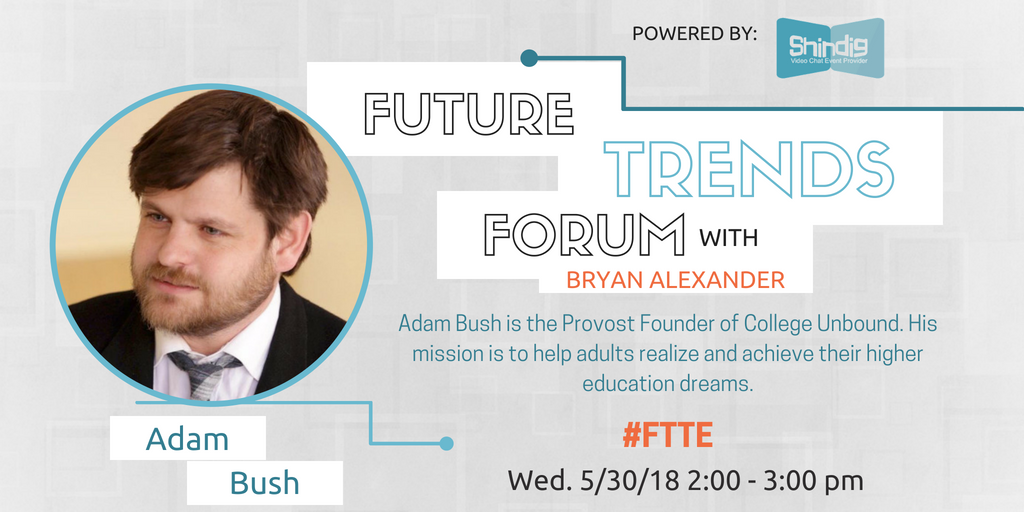 ShindigEvents's tweet photo. It's never too late to get an #education...
...and on tomorrow's #FutureTrendsForum, @MrAdamBush will be speaking with @BryanAlexander about his experience in helping adults reach their #higherEd dreams. #continuingeduction
RSVP here: https://t.co/f8VvNdDpnW https://t.co/pnSAgyxRQ1