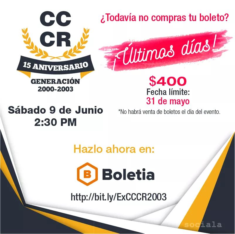 ExCCCR's tweet photo. 📣 Generación 2003📣 Compra tu boleto antes del 31 de mayo en https://t.co/sYHa2BLln1 ¡y pasa la voz a tus ex-compañeros! https://t.co/cViqqO179r