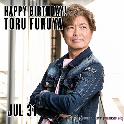 Happy Birthday to the veteran seiyuu, solo artist and narrator, Toru Furuya!    