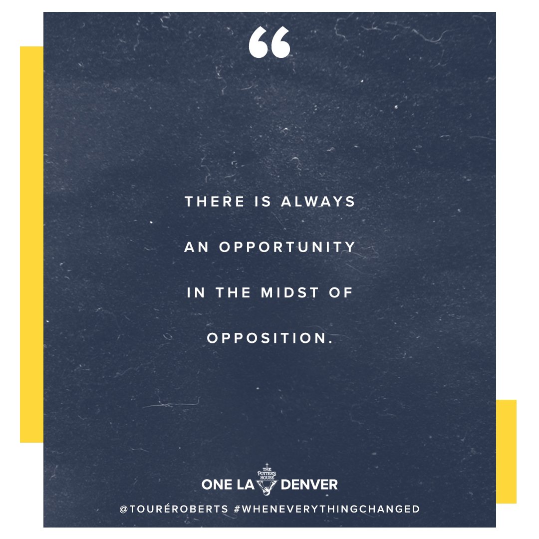oneonline_'s tweet photo. “God calls us to do great things in the midst of opposition. Remember -- The opposition outside of you is NOT greater than the God who called you! ” --@toureroberts https://t.co/H8S5Sgfxns
#TPHD #TPHoneLA #TPHdenver #ToureRoberts #WhenEverythingChanged #LaChurches #opposition https://t.co/smvDOXHrMp