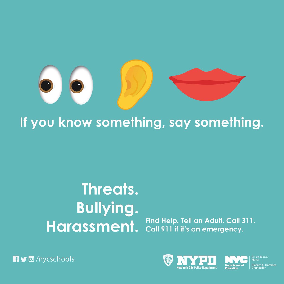 Help keep your school community safe. If you know something, #SaySomethingNYC. Tell a school staff member, parent, guardian, or another trusted adult.