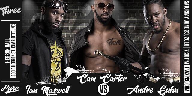 PWXPURE's tweet photo. MATCH ANNOUNCEMENT
Ian Maxwell vs Cam Carter vs Andre Guhn

Sunday June 23rd
PWX Wrestling Pure: Three
@HebronHallCLT 
Tickets: https://t.co/ZkD58n4pbZ https://t.co/WLfnCUWC4d