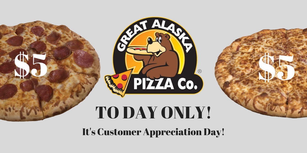 GreatAKPizza's tweet photo. Today Today Today!
#fivedollarpizza #tuesdaythought #customerappreciationday #greatalaskapizzaco #gapcopizza #alaska #localalaska https://t.co/zqOIlFtZ59