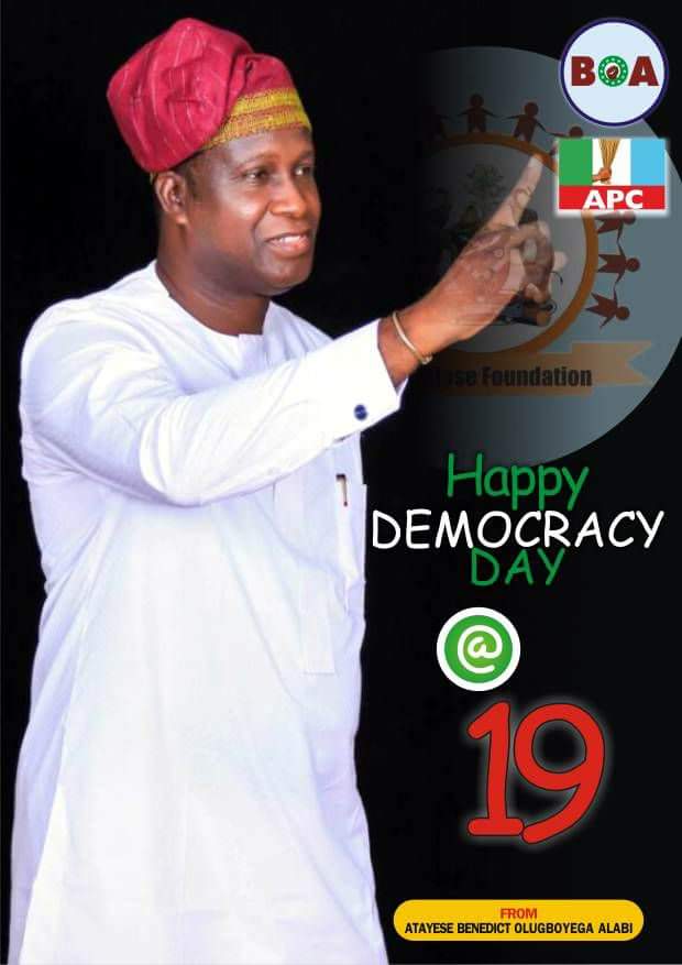 Happy democracy day from all of us at BOA Movement. Vote Benedict Olugboyega Alabi as Governor Osun

#OsunAjose
#BOA4Governor